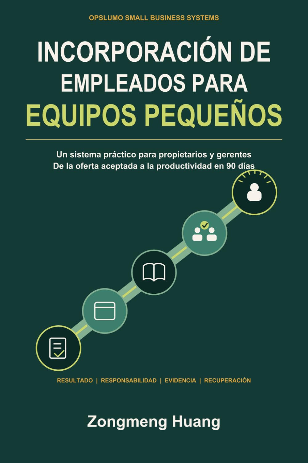 capítulo por capítulo baixar Incorporación de Empleados para Equipos Pequeños (Spanish Edition)