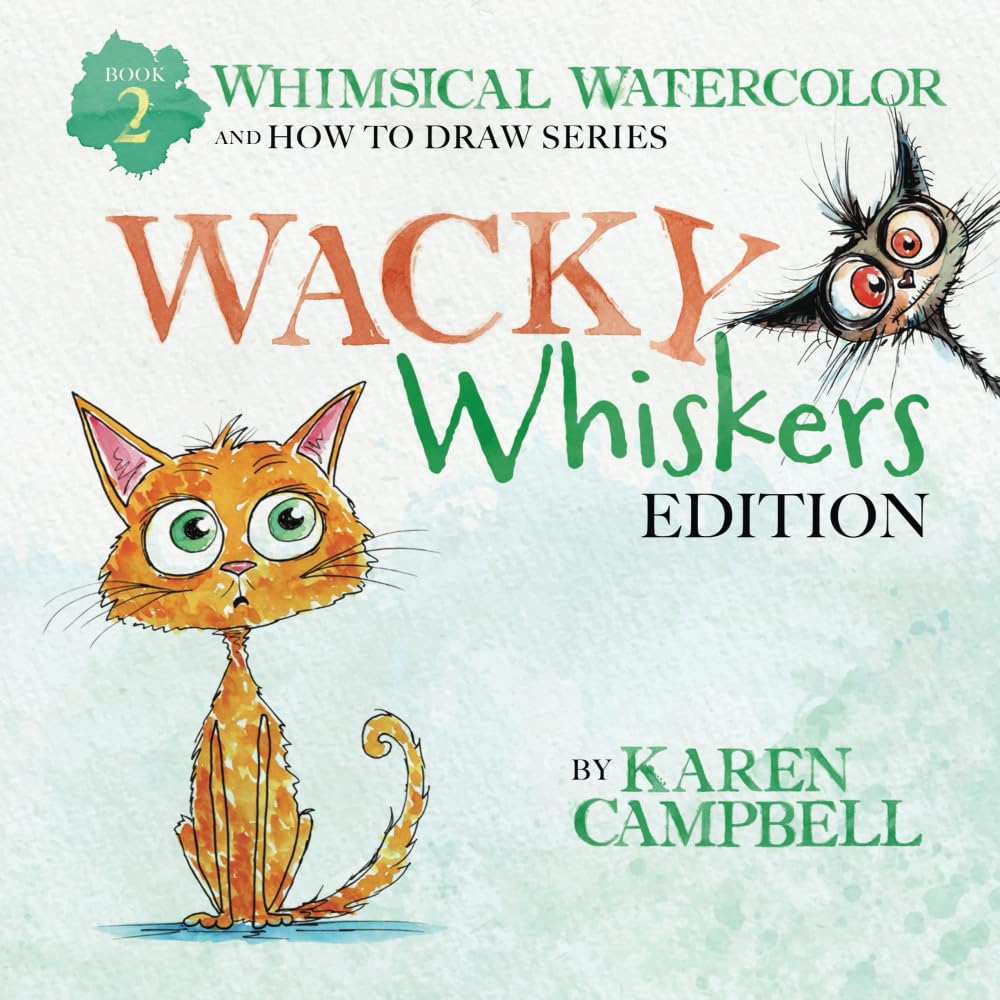 capítulo por capítulo baixar Whimsical Watercolor and How to Draw Series Book 2: Wacky Whiskers Edition