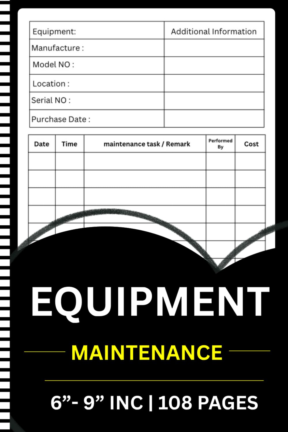 ler totalmente Equipment Maintenance Log Book: The Complete Preventive Maintenance System | A Proven Method to Track Repairs, Service History & Inspections | Reduce... Life | Portable 6x9 Design, 108 Pages