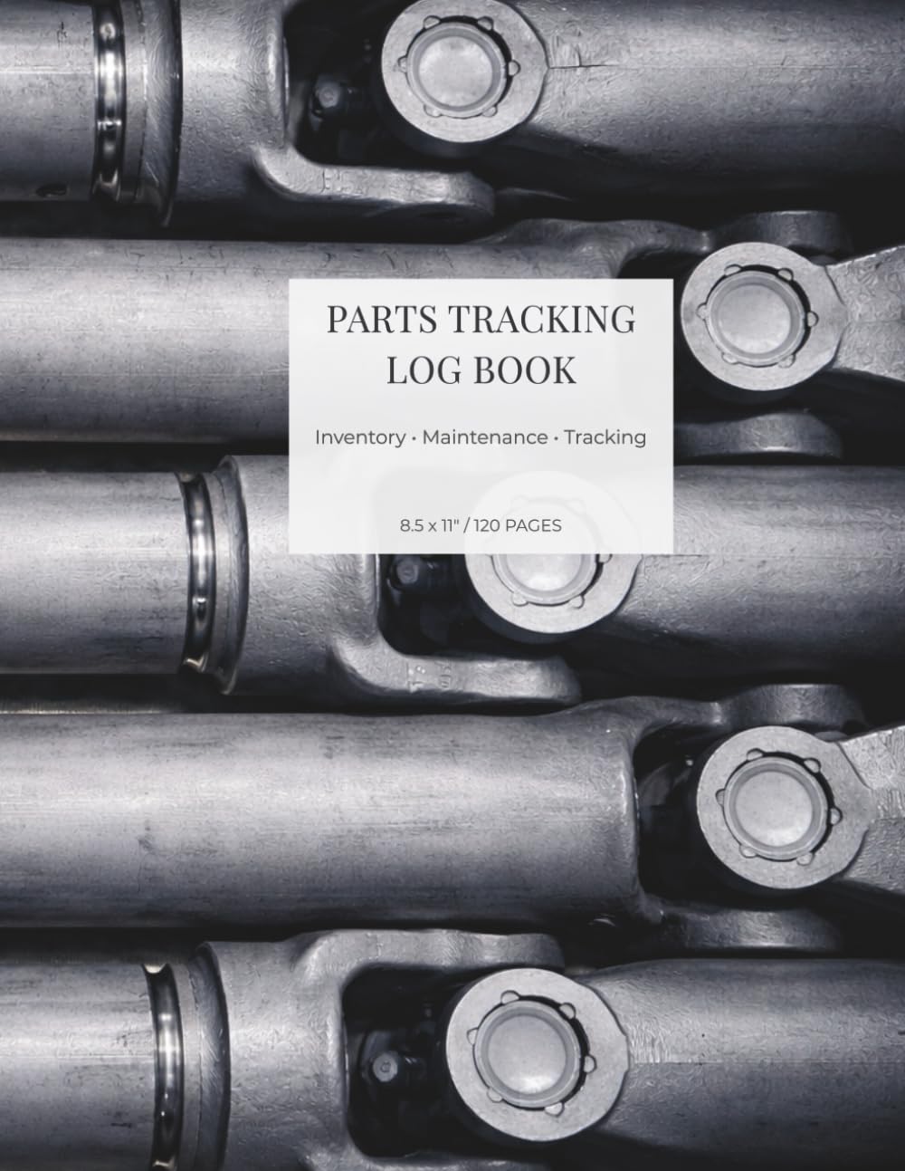Parts Tracking Log Book: Inventory • Maintenance • Tracking baixar livro de graça