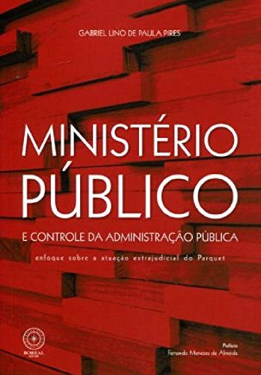 Ministério Público e Controle da Administração Pública baixar livro de graça