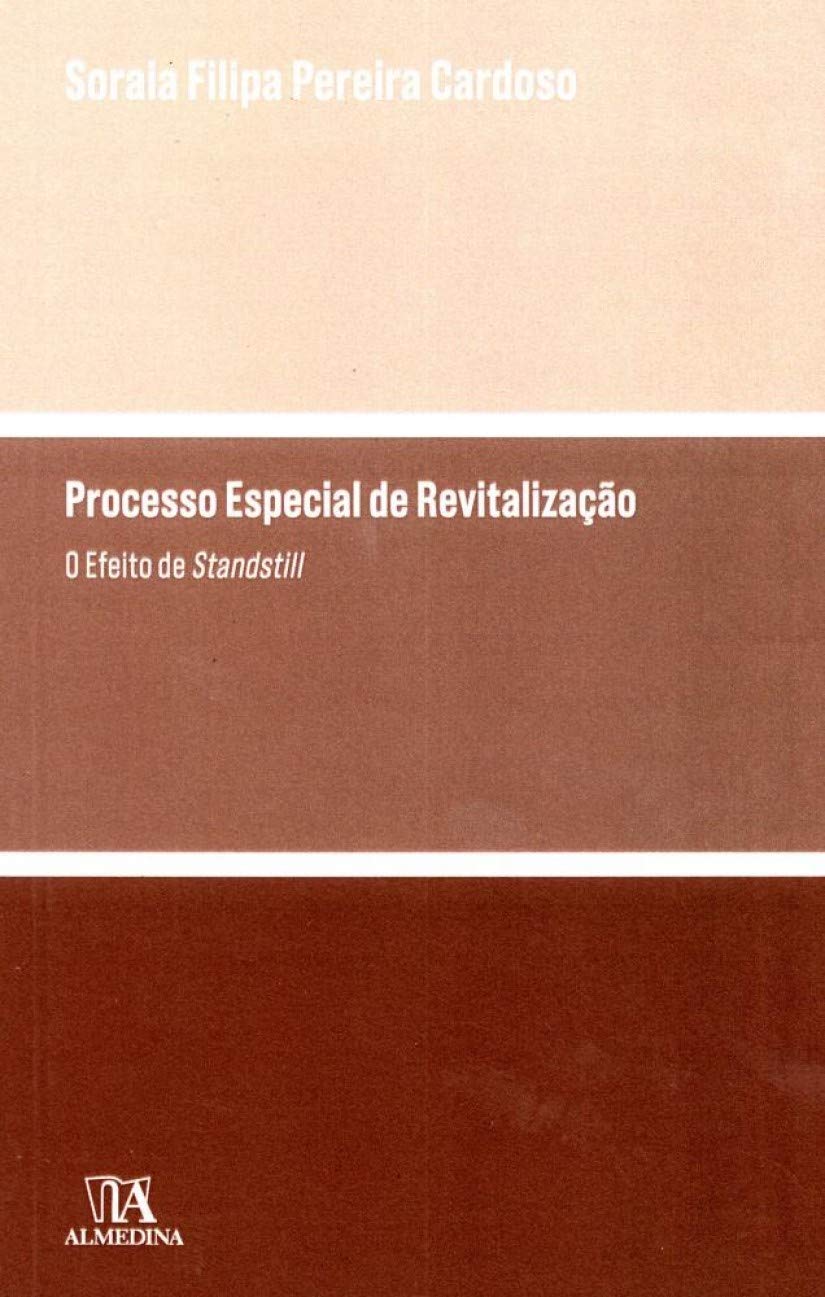 Processo Especial de Revitalização: o Efeito de Standstill baixar livro de graça