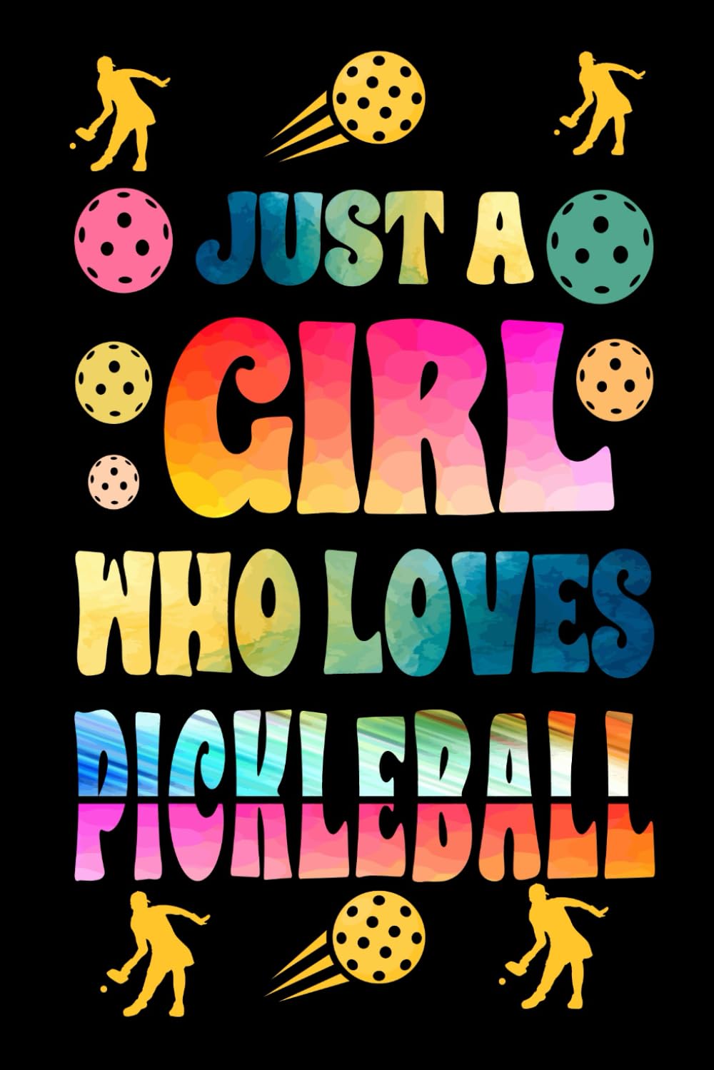 ler totalmente Just A Girl Who Loves Pickleball: Pickleball Notebook 120 Pages Lined Paper Notebook | Stylish Pickleball Gifts for Sport Enthusiasts | Unique Design |