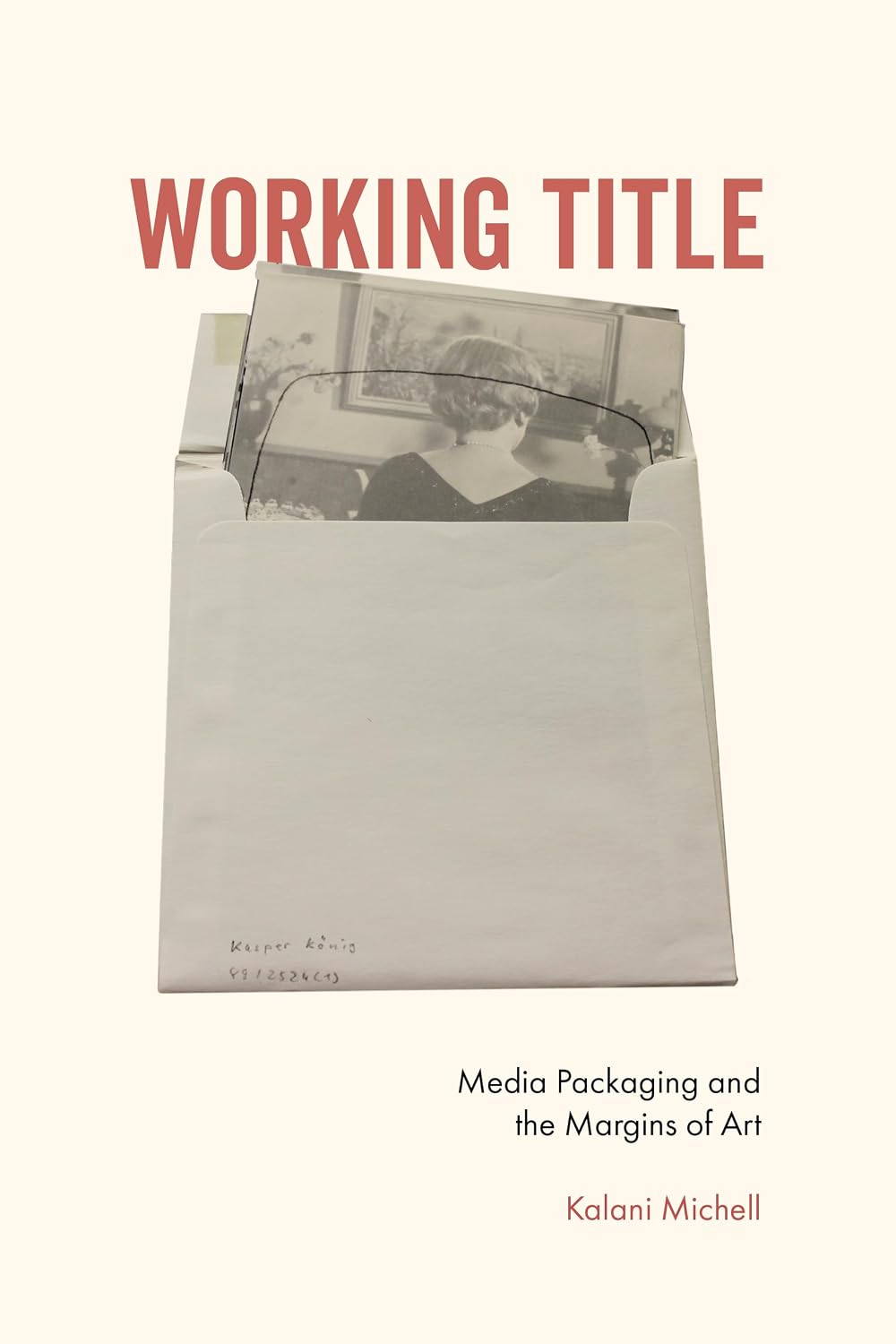 Working Title: Media Packaging and the Margins of Art (English Edition) baixar livro de graça