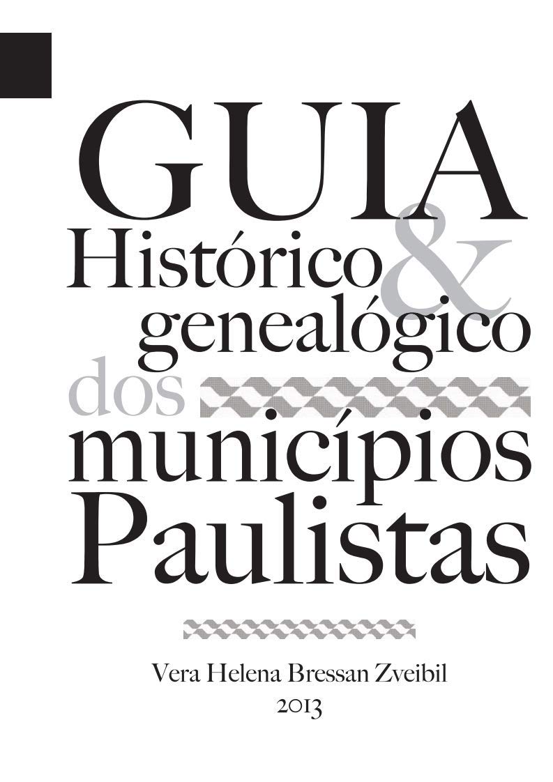 Guia Histórico e Genealógico dos Municípios Paulistas baixar livro de graça