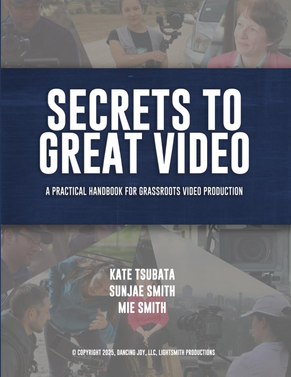 ler totalmente Secrets to Great Video: A Practical Handbook for Grassroots Production