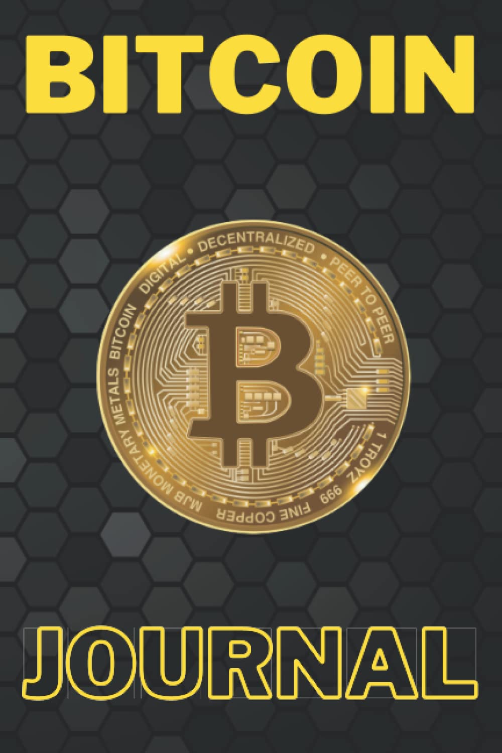 Bitcoin Journal: Bitcoin Journal - Black Lined, Numbered Pages, Bitcoin on Every Page baixar livro de graça