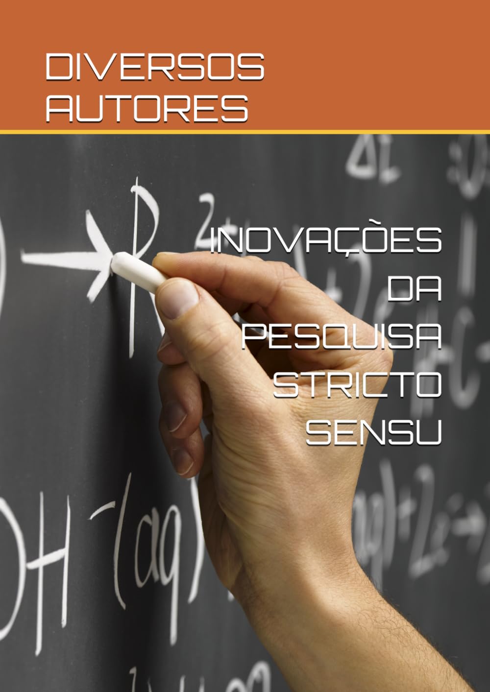 INOVAÇÕES DA PESQUISA STRICTO SENSU (Portuguese Edition) baixar o livro de graça