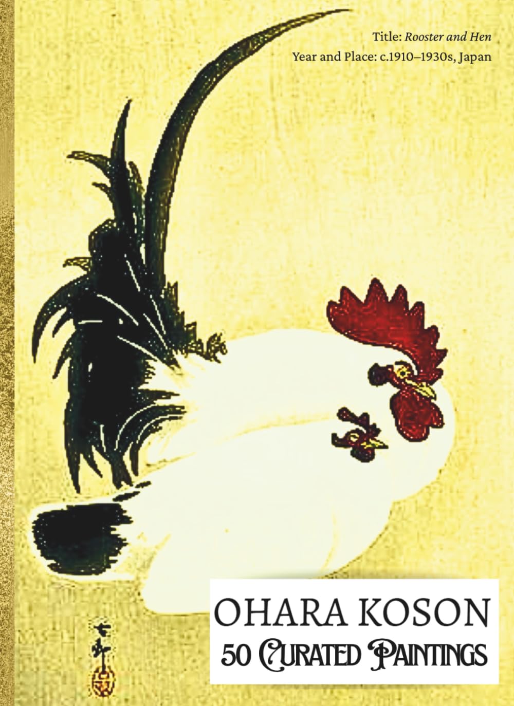 'OHARA KOSON: 50 Curated Paintings'; Coffee Table Book/High Quality Art Prints/Plates; Softcover; Large A4 (8.5x11.69"); Archival-Quality Paper &... for Each Page (My Private Art Gallery) baixar livro de graça