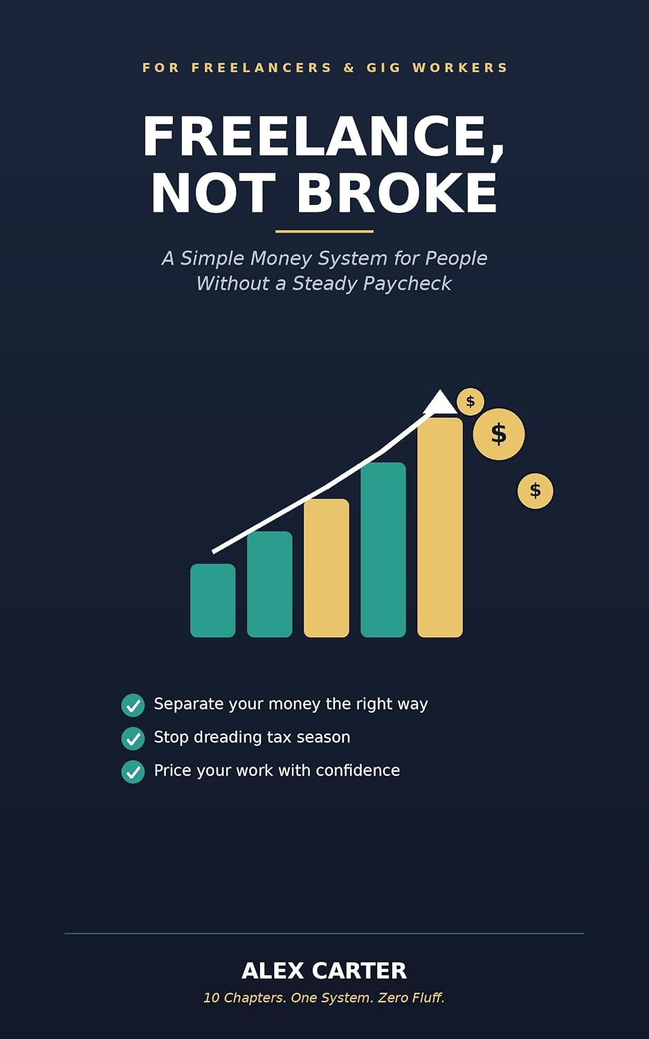 capítulo por capítulo baixar FREELANCE, NOT BROKE: A Simple Money System for People Without a Steady Paycheck (English Edition)