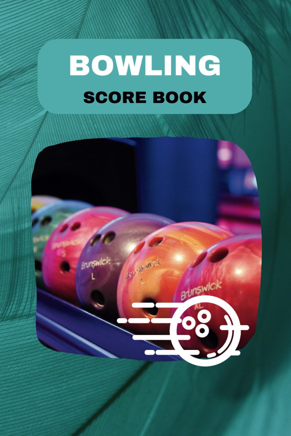 ler totalmente Bowling Score Book: Your Bowling Adventure Log to Keep Track of Your Strikes and Spares!