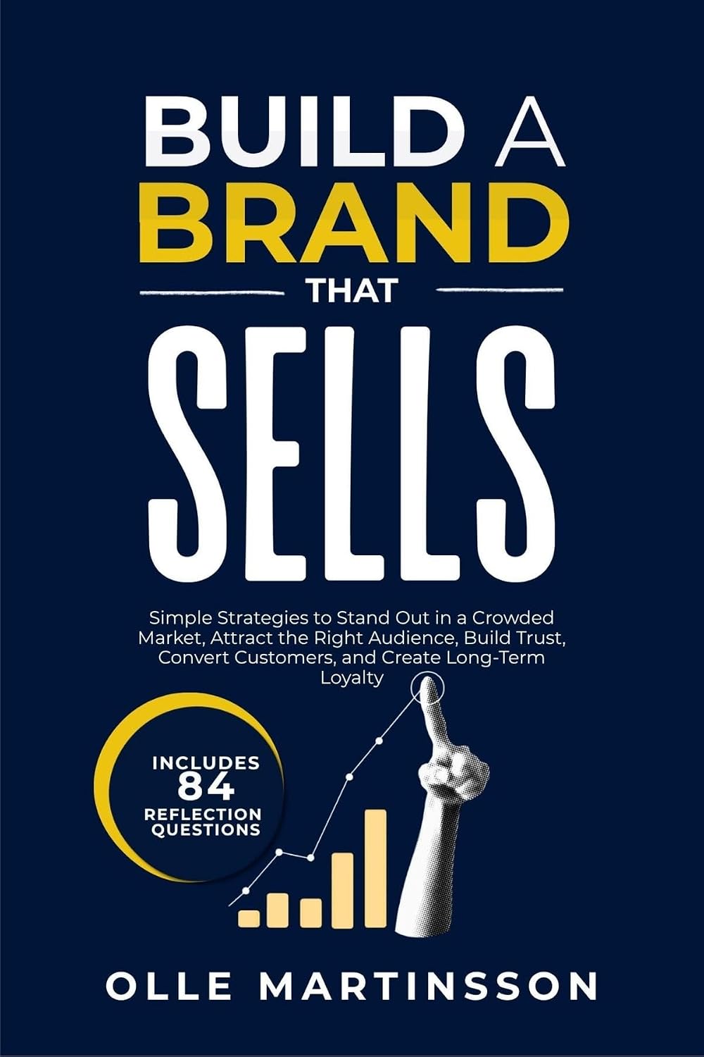 Build a Brand That Sells: Simple Strategies to Stand Out in a Crowded Market, Attract the Right Audience, Build Trust, Convert Customers, and Create Long-Term Loyalty (English Edition) baixar o livro de graça