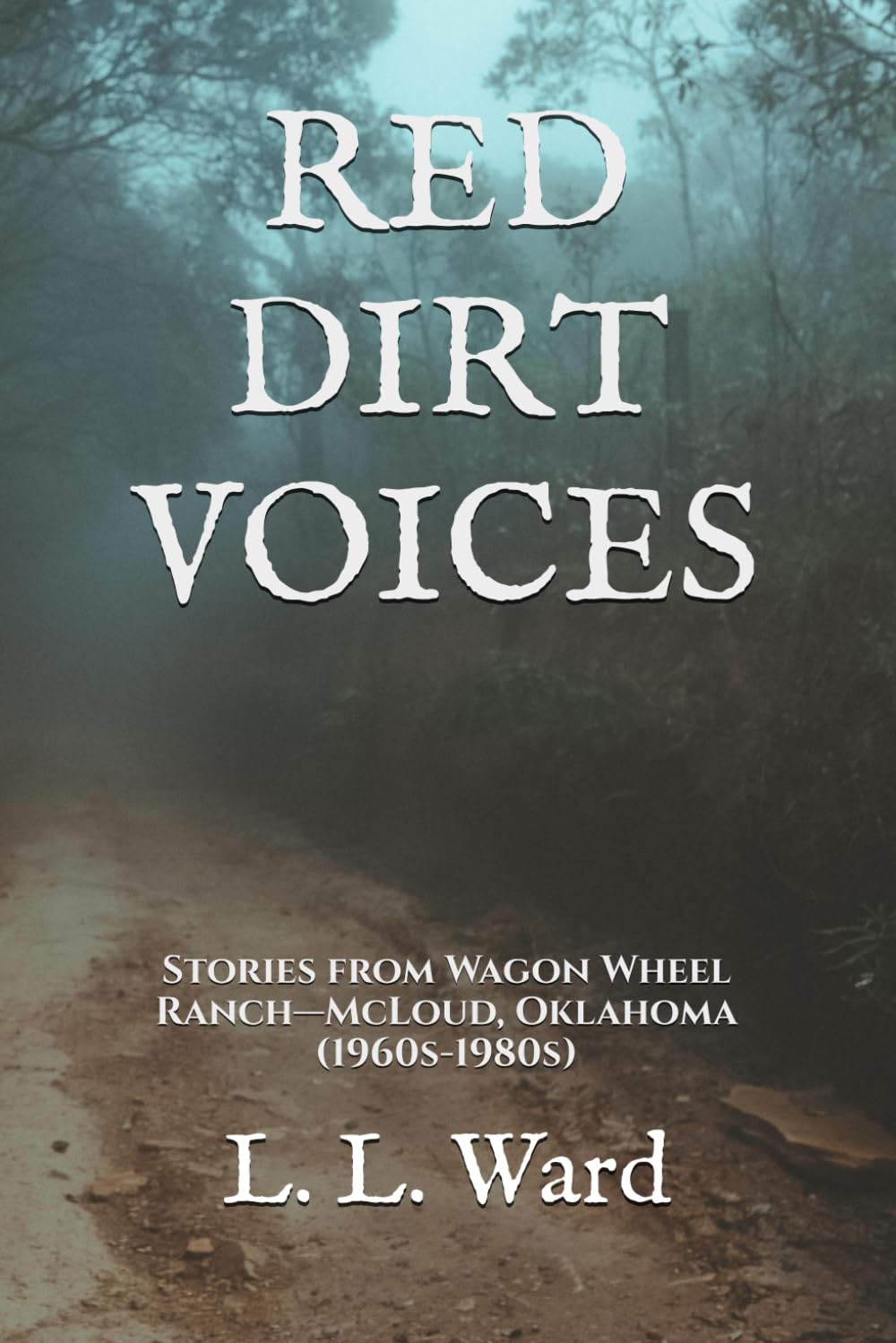 ler totalmente RED DIRT VOICES: Stories from Wagon Wheel Ranch—and What They Reveal