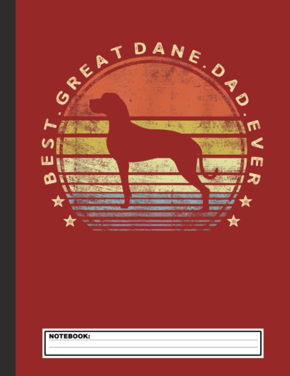 ler totalmente Best Great Dane Dad Ever Daddy Notebook: Great Dane Notebook Journal - Blank Wide Ruled Paper - Funny Great Danes Accessories for Dog Lovers... - Pittie Dog Gifts for Women, Girls and Kids