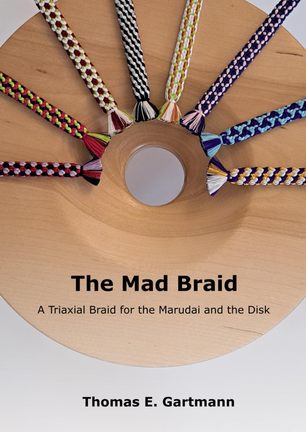 capítulo por capítulo baixar The Mad Braid: A Triaxial Braid for the Marudai and the Disk
