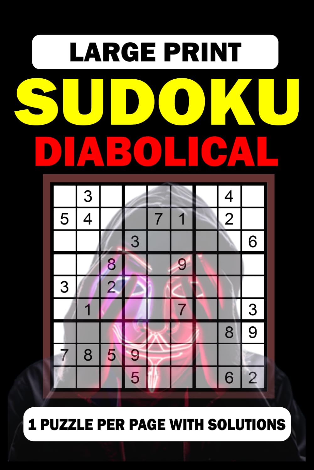 ler totalmente Diabolical Sudoku Large Print: The Ultimate Diabolical Sudoku Large Print Collection | 100 Expert-Level Puzzles | Solutions at the Back (Minimalist Diabolical Sudoku Series)