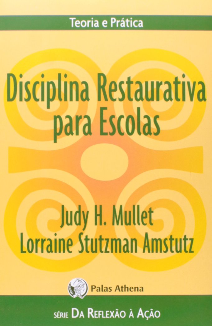 Disciplina restaurativa para escolas baixar livro de graça