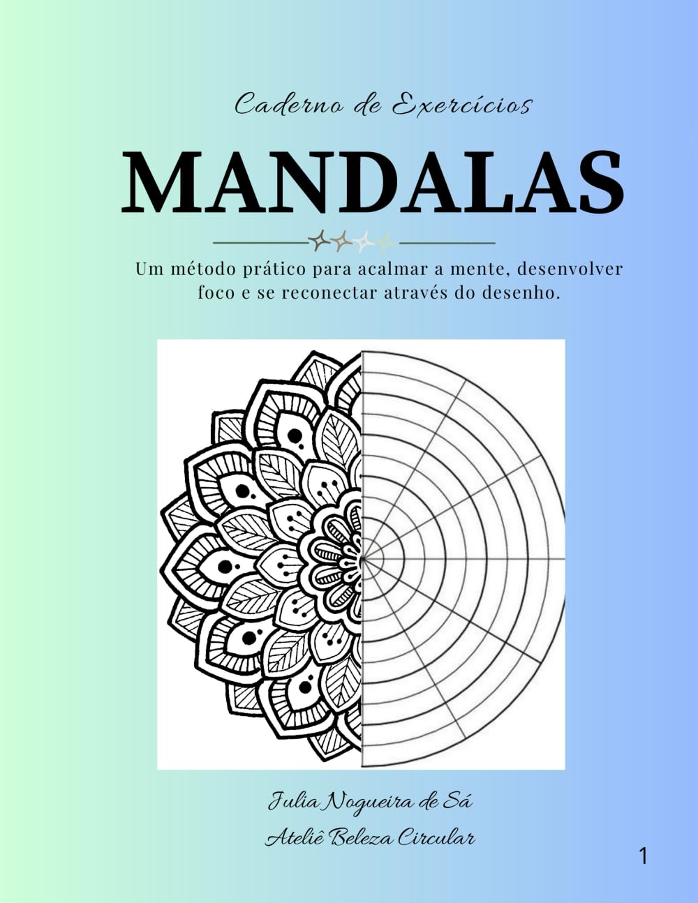 capítulo por capítulo baixar Caderno de Mandalas: Exercícios para acalmar a mente (Portuguese Edition)