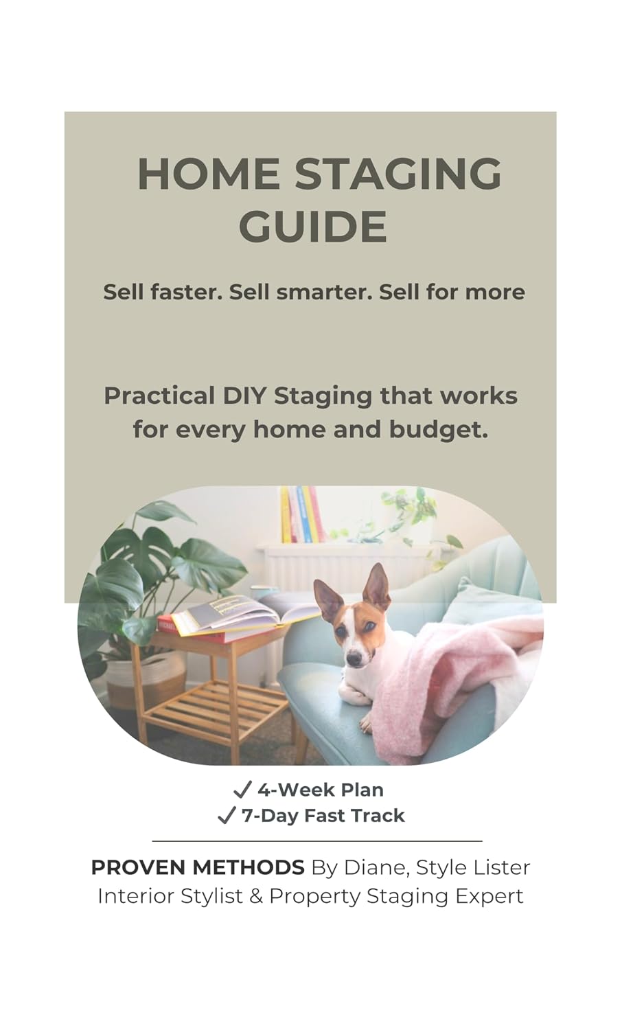 ler totalmente Home Staging Guide – StyleLister: DIY Home Staging — A 4-Week Plan with a 7-Day Fast Track (English Edition)