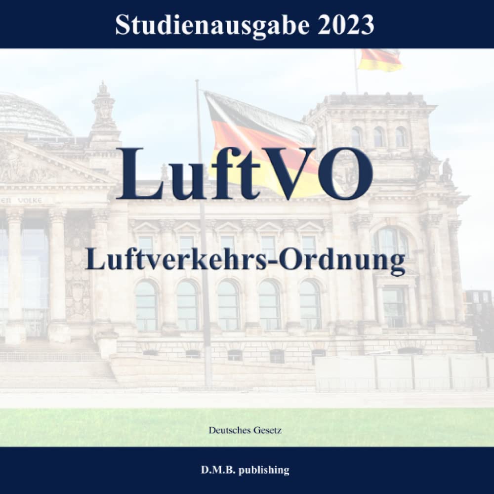 LuftVO - Luftverkehrsordnung: Studienausgabe 2023 (German Edition) baixar livro de graça