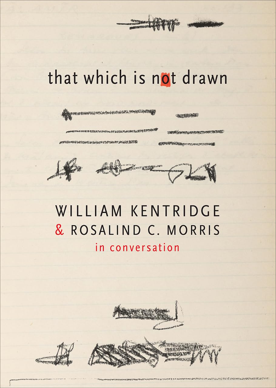 That Which Is Not Drawn: In Conversation (The Africa List - (Seagull titles CHUP))