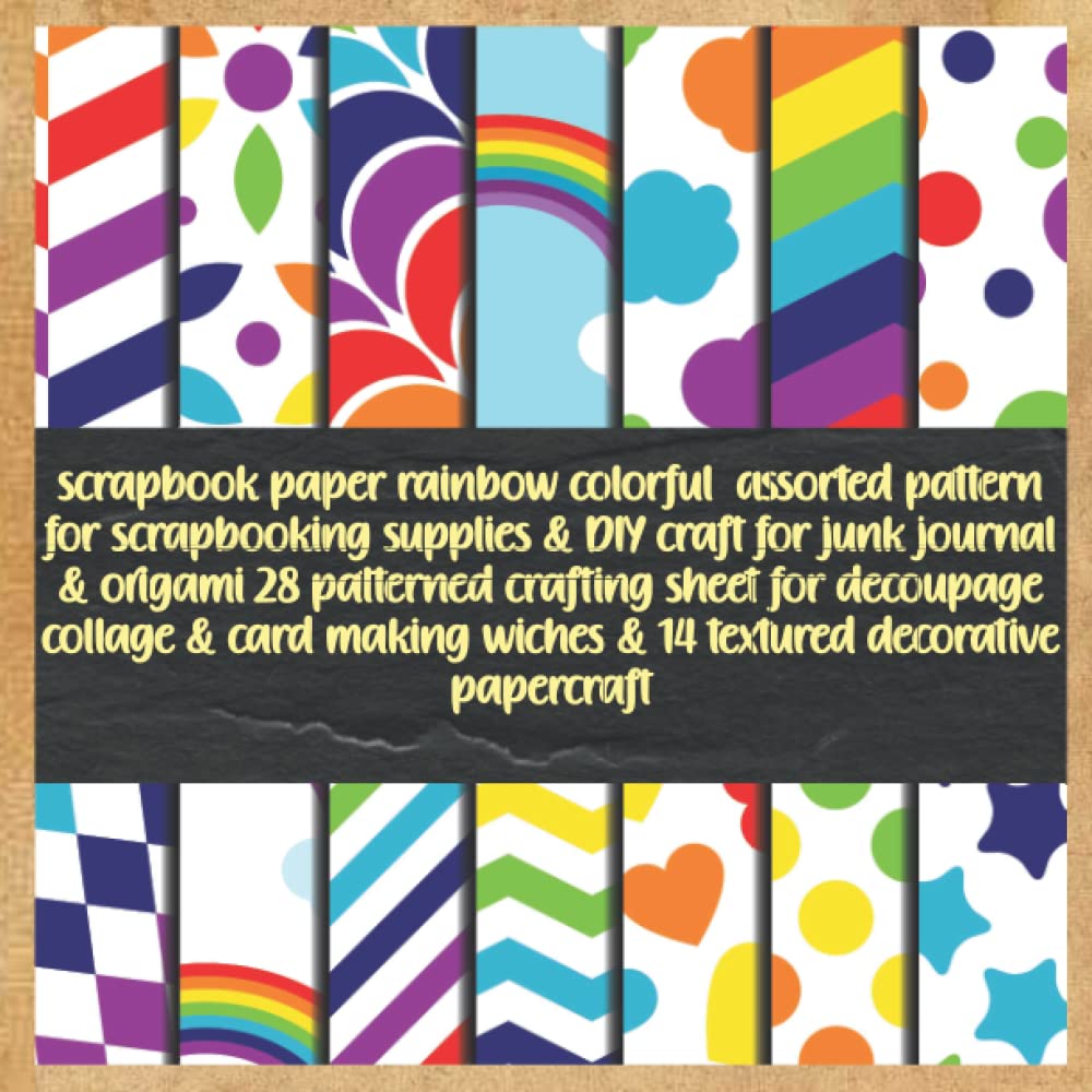 scrapbook paper rainbow colorful assorted pattern for scrapbooking supplies & DIY craft for junk journal & origami 28 patterned crafting sheet for... wiches & 14 textured decorative papercraft baixar livro de graça
