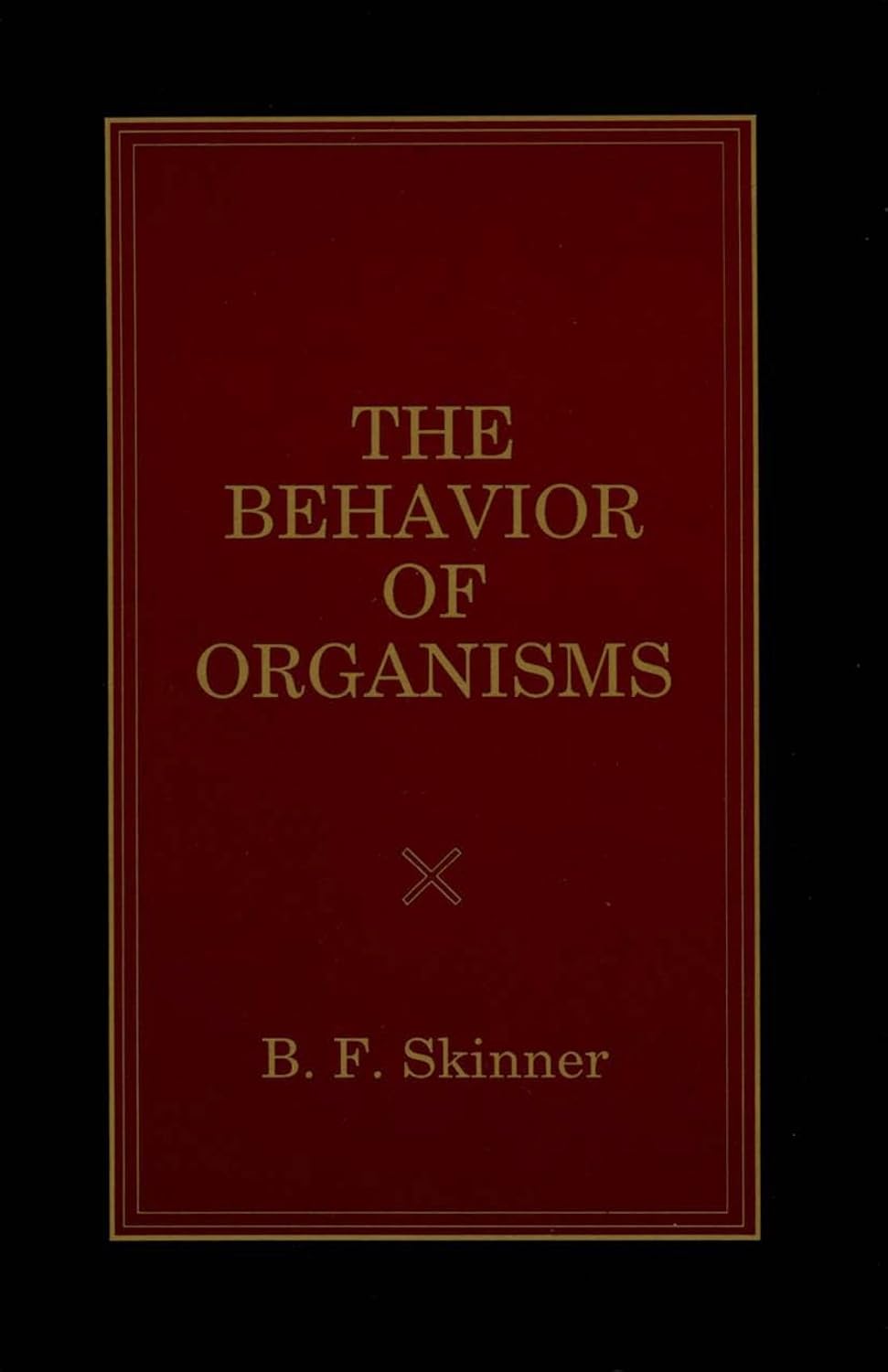 ler totalmente The Behavior of Organisms: An Experimental Analysis (English Edition)