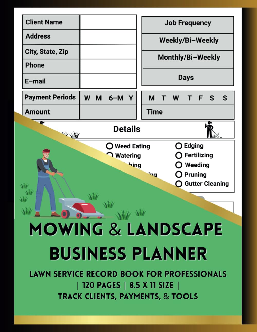capítulo por capítulo baixar Mowing & Landscape Business Planner: Lawn Service Record Book for Professionals | 120 Pages | 8.5 x 11 Size | Track Clients, Payments & Tools