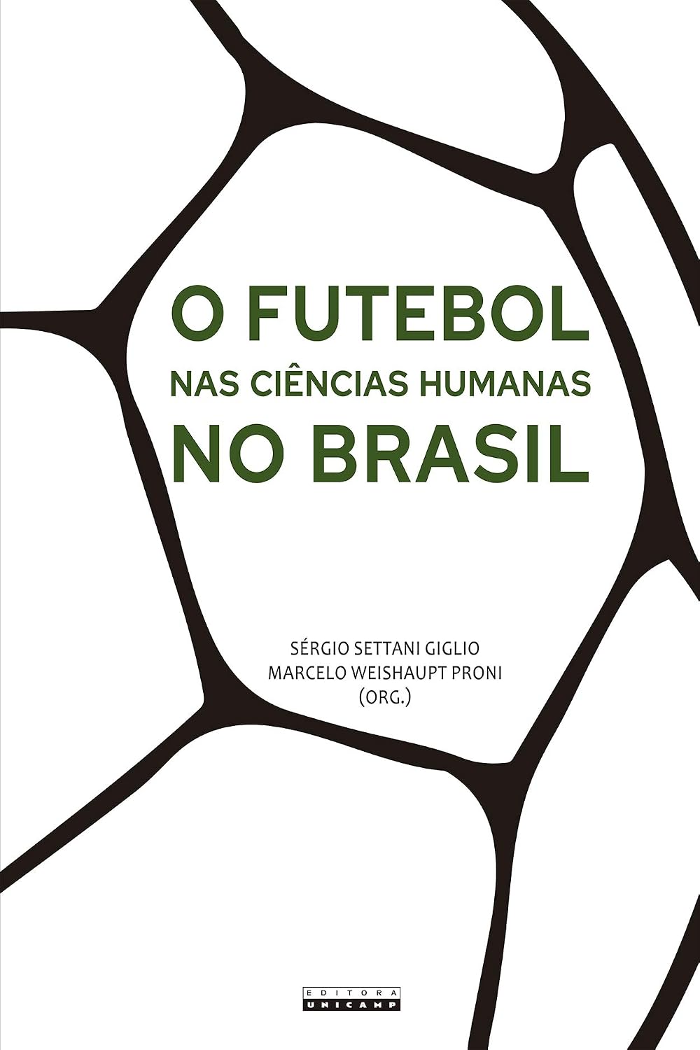 capítulo por capítulo baixar O futebol nas ciências humanas no Brasil