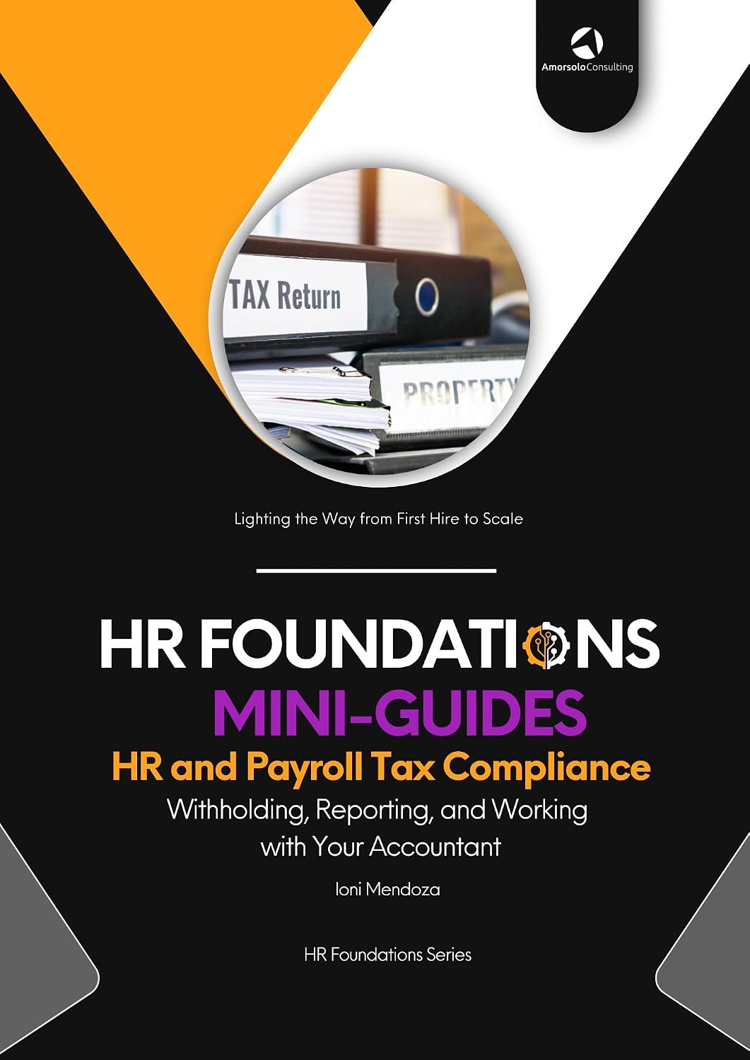 HR and Payroll Tax Compliance: | Withholding, Reporting, and Working with Your Accountant (English Edition) baixar livro de graça