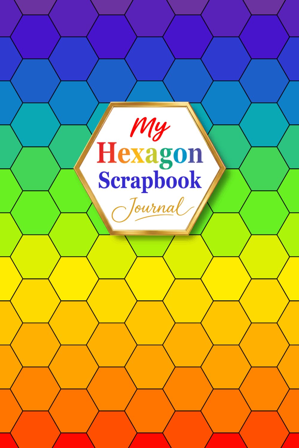 My Hexagon Scrapbook Journal: A First-Rate Gifts Creation | A Creative Paper Punch Journal with 1-Inch (2.54 cm) Honeycomb Grids for Collage, Junk... A Place for Little Pieces & Big Memories baixar livro de graça