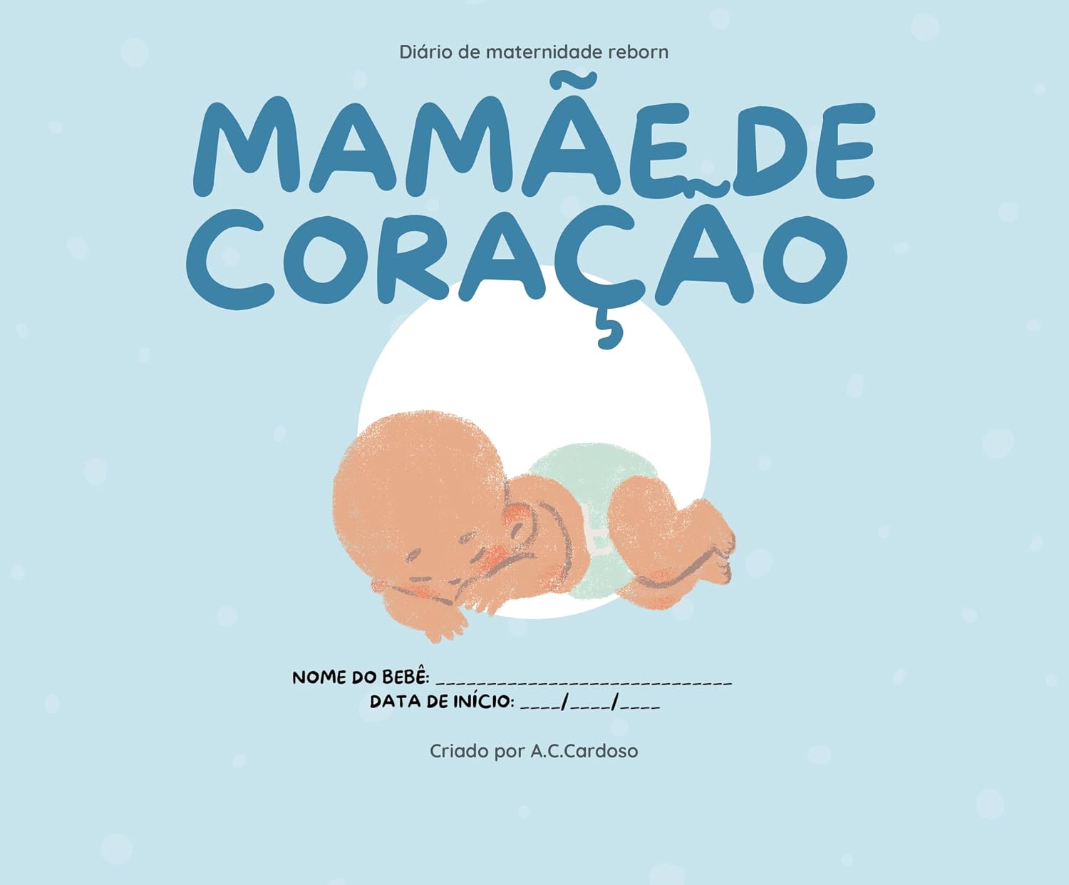 ler totalmente Mamãe de coração: diário de maternidade reborn