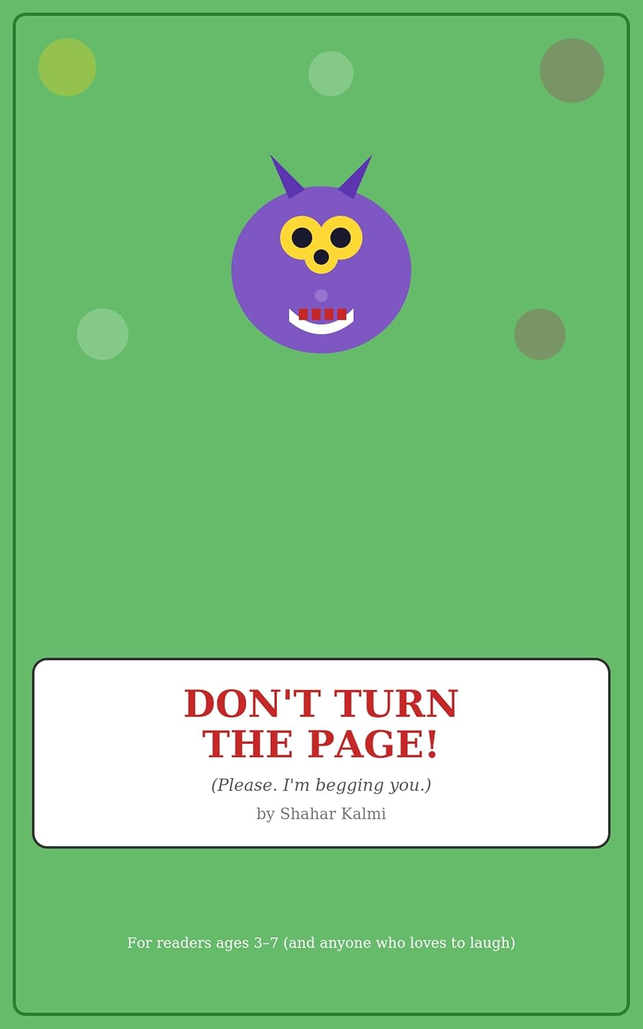 Don't Turn the Page!: (Please. I'm begging you.) (English Edition) baixar o livro de graça