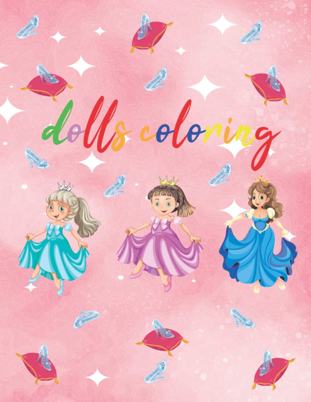 capítulo por capítulo baixar dolls coloring: Various and beautiful dolls for coloring,And fun for the little girls princesses,So that they feel fun and not feel bored, 120 large pages in size 8.5*11.