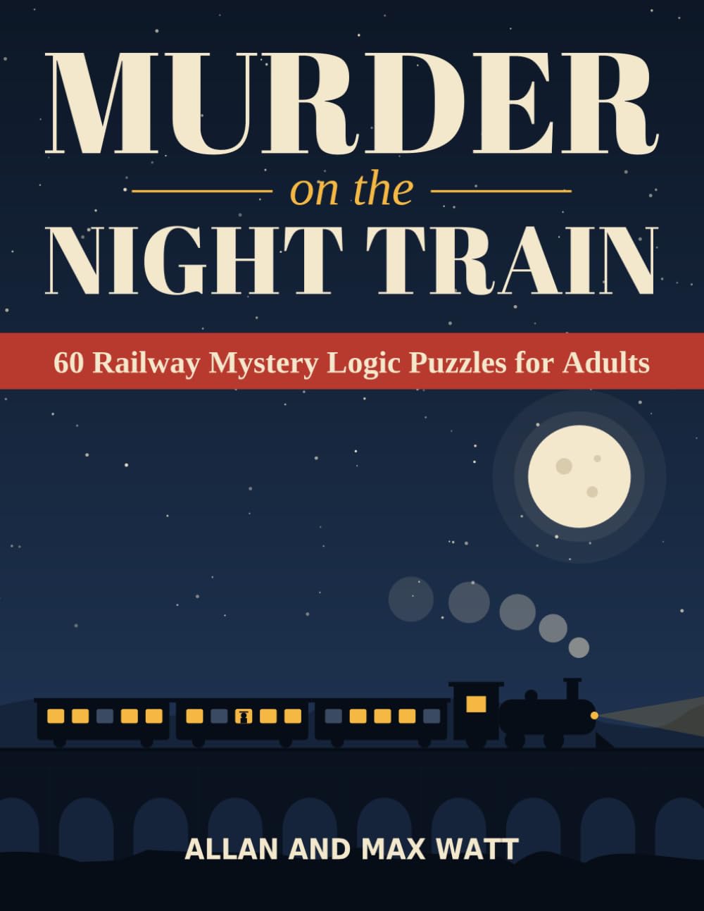 Murder on the Night Train: 60 Railway Mystery Logic Puzzles for Adults baixar o livro de graça
