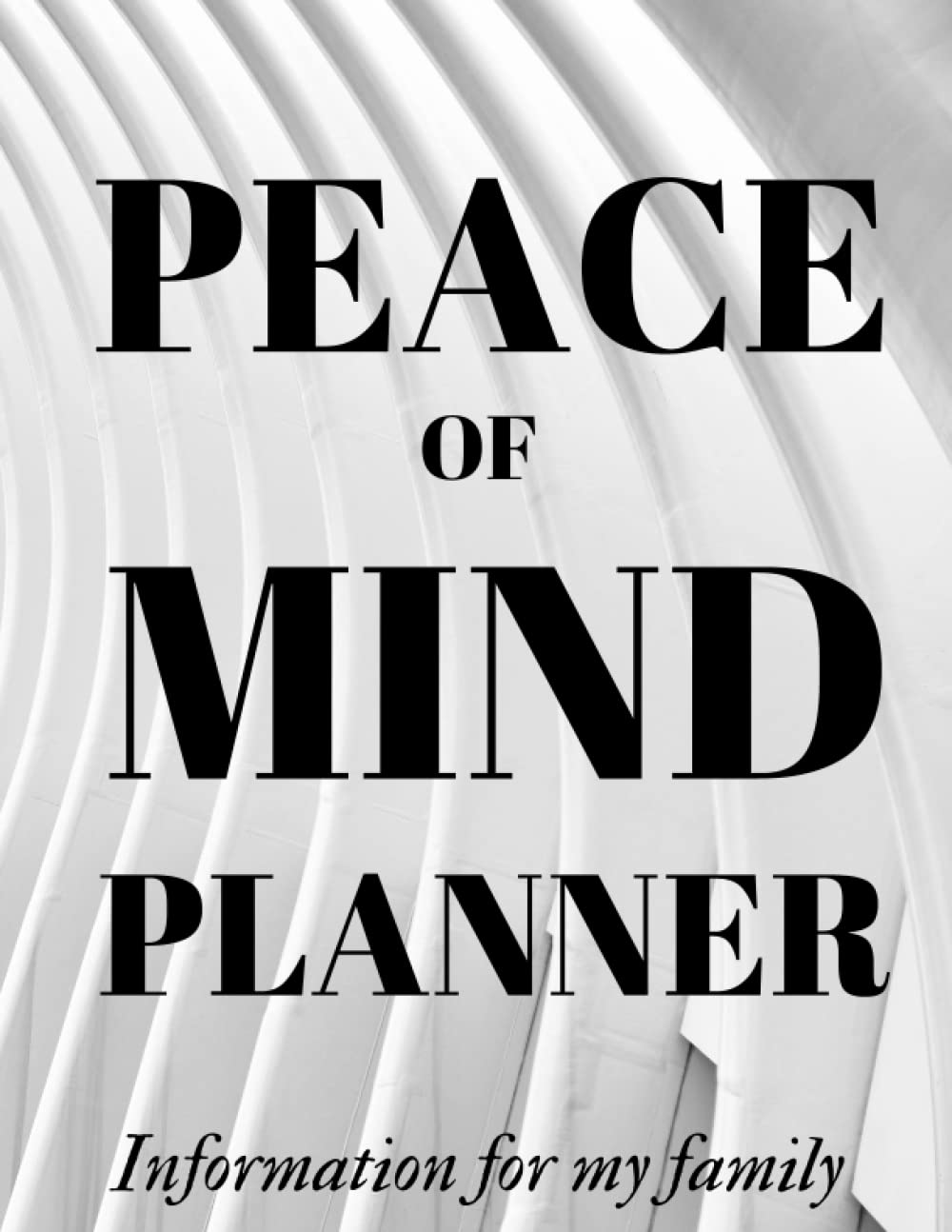 ler totalmente Peace Of Mind Planner, Information For My Familly, When I'm Gone Planner, Important Information About My Belongings, Business Affairs and Stubborn:... End of life Guide, The End Of Life Organizer