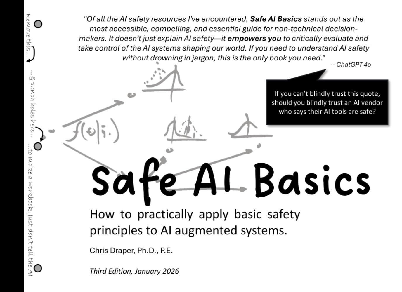 capítulo por capítulo baixar Safe AI Basics: How to practically apply basic safety principles to AI augmented systems.