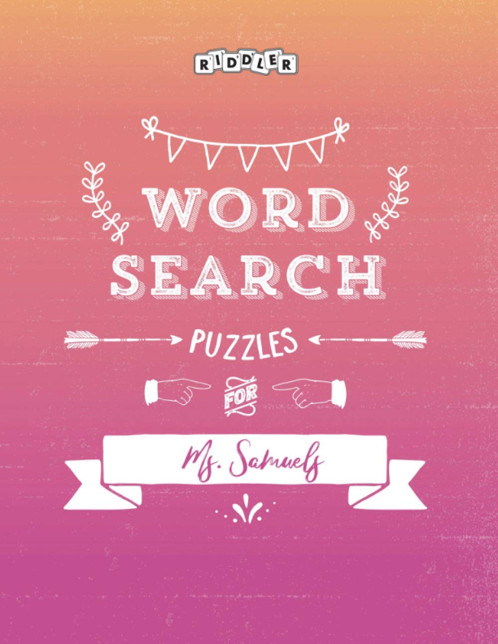 ler totalmente Word Search Puzzles for Ms. Samuels