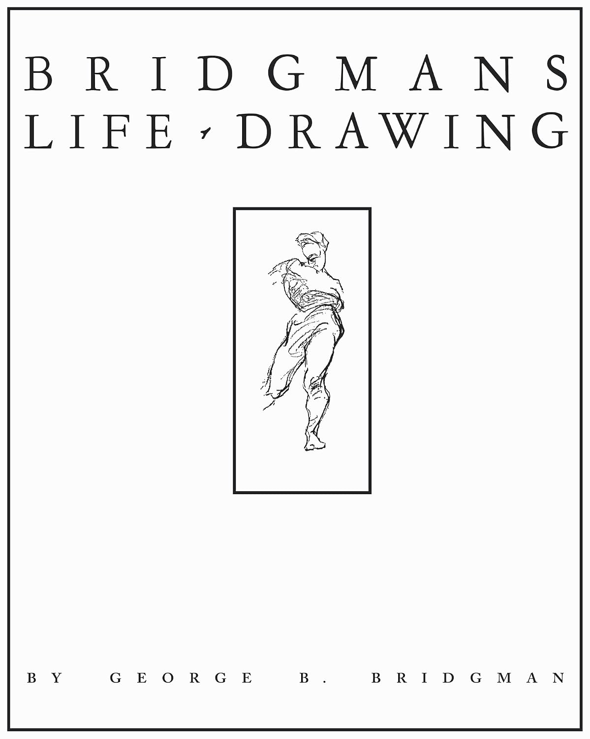 capítulo por capítulo baixar Bridgman's Life Drawing (English Edition)
