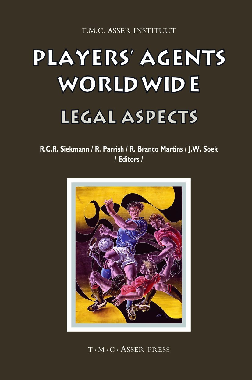 Players' Agents Worldwide: Legal Aspects