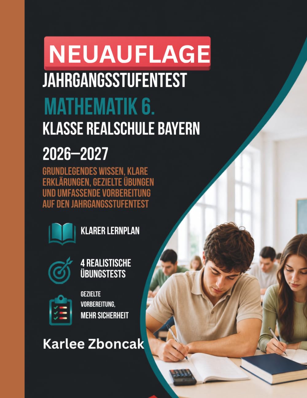 Jahrgangsstufentest Mathematik 6. Klasse Realschule Bayern 2026–2027: Grundlegendes Wissen, klare Erklärungen, gezielte Übungen und umfassende Vorbereitung auf den Jahrgangsstufentest baixar o livro de graça