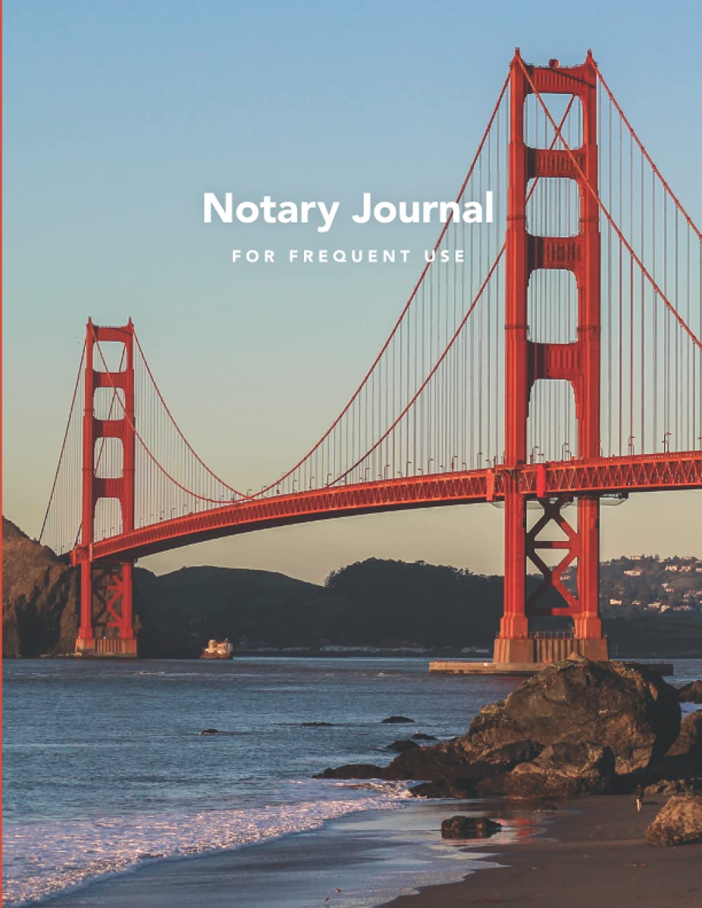 Notary Journal for Frequent Use: Golden Gate Bridge baixar livro de graça