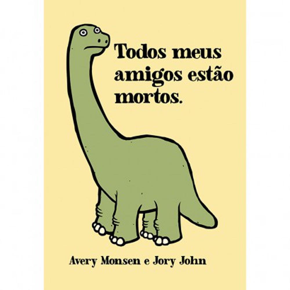 Todos Meus Amigos Estão Mortos baixar o livro de graça