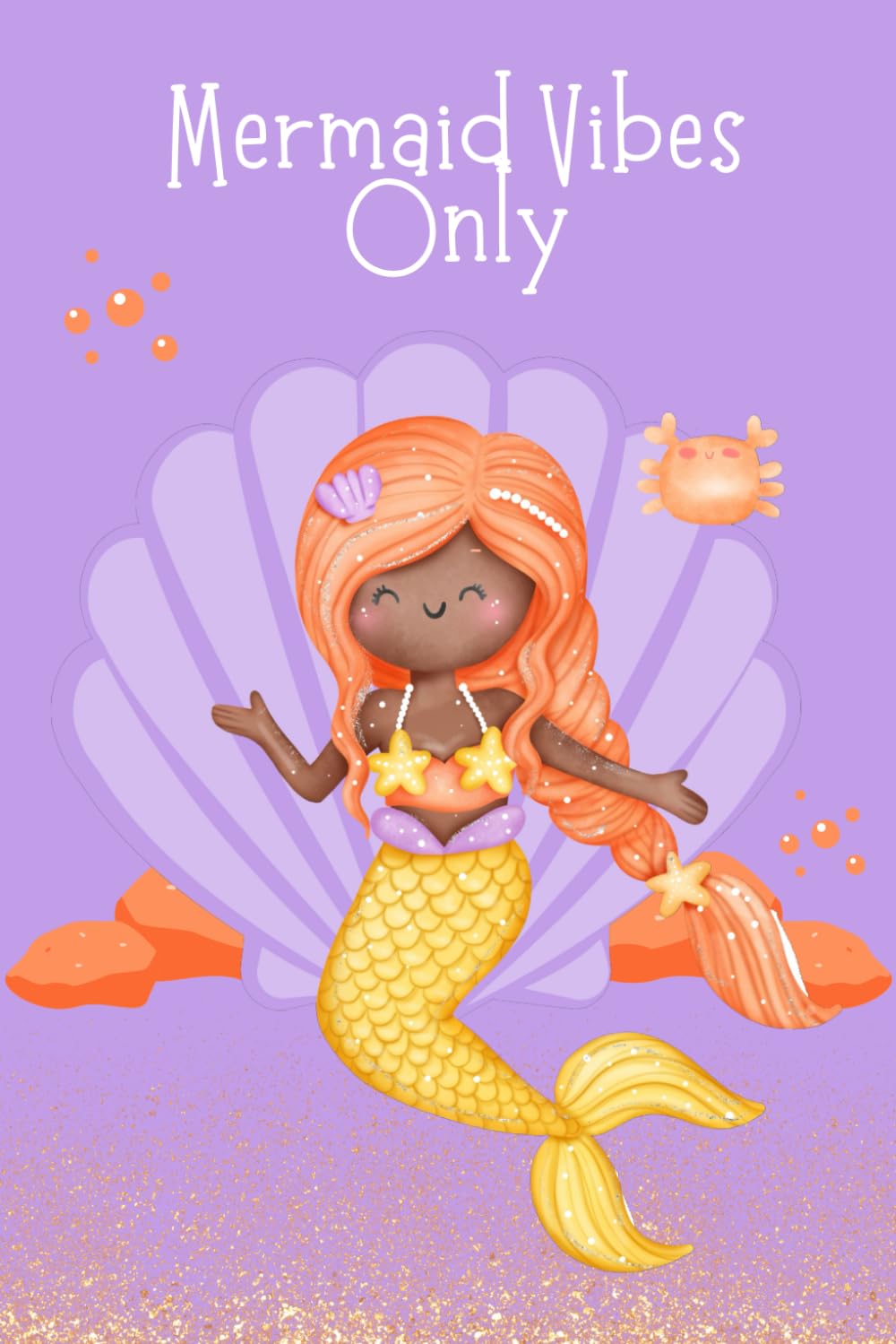 Mermaid Vibes Only Notebook: Unleash Your Creativity with a Dash of Whimsy! Explore the Full Collection! baixar o livro de graça