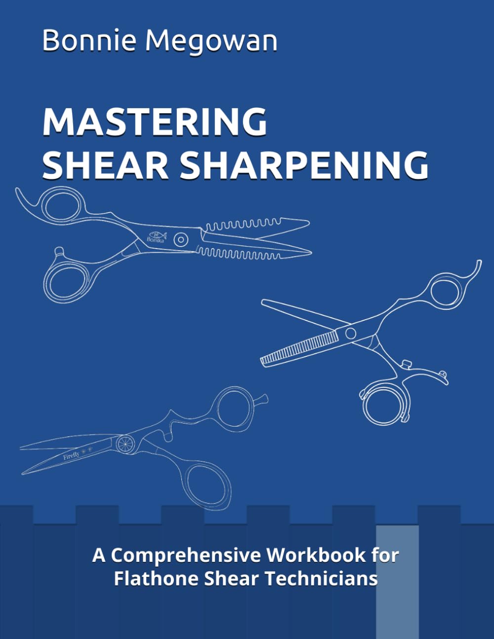Mastering Shear Sharpening: A Comprehensive Guide for Flathone Shear Technicians baixar o livro de graça