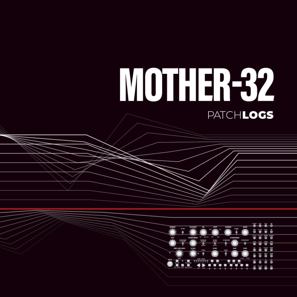 ler totalmente PatchLOGS | Moog – Mother-32: 100 patch templates. Structured with Patch IDs, enlarged patch areas and an adaptable edge index.