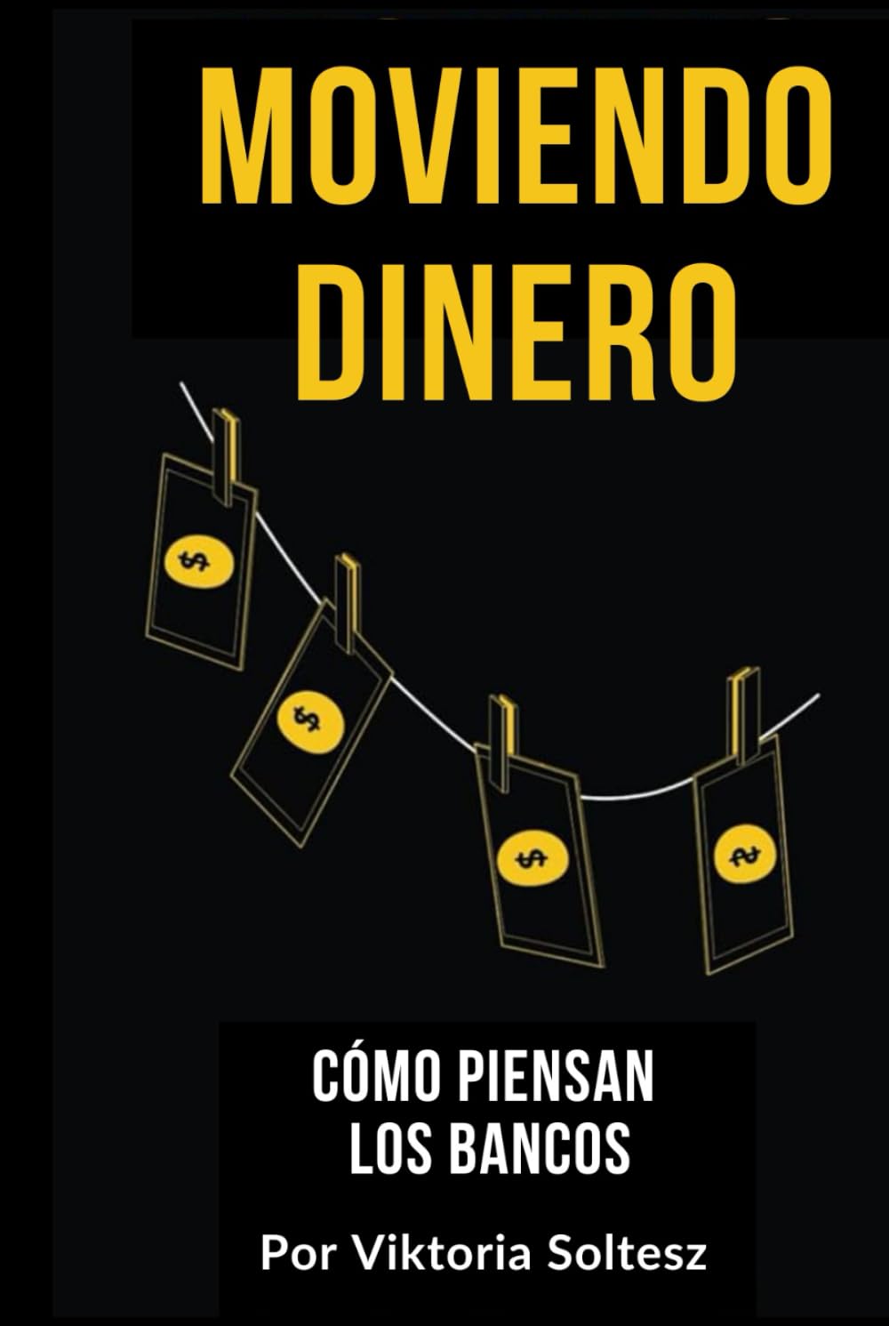 MOVIENDO DINERO: MOVIENDO DINERO (Spanish Edition) baixar livro de graça