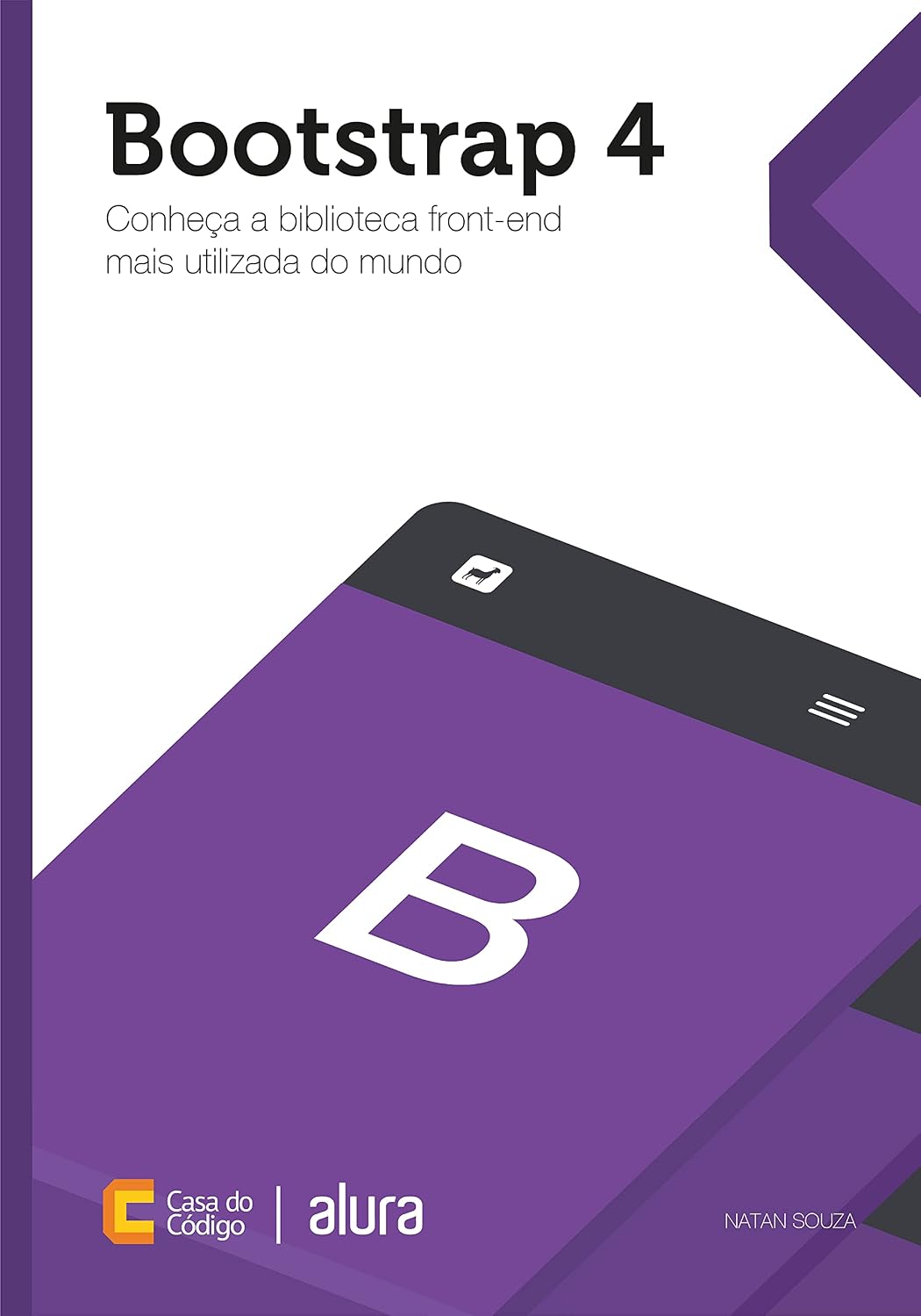 Bootstrap 4: Conheça a biblioteca front-end mais utilizada no mundo baixar o livro de graça