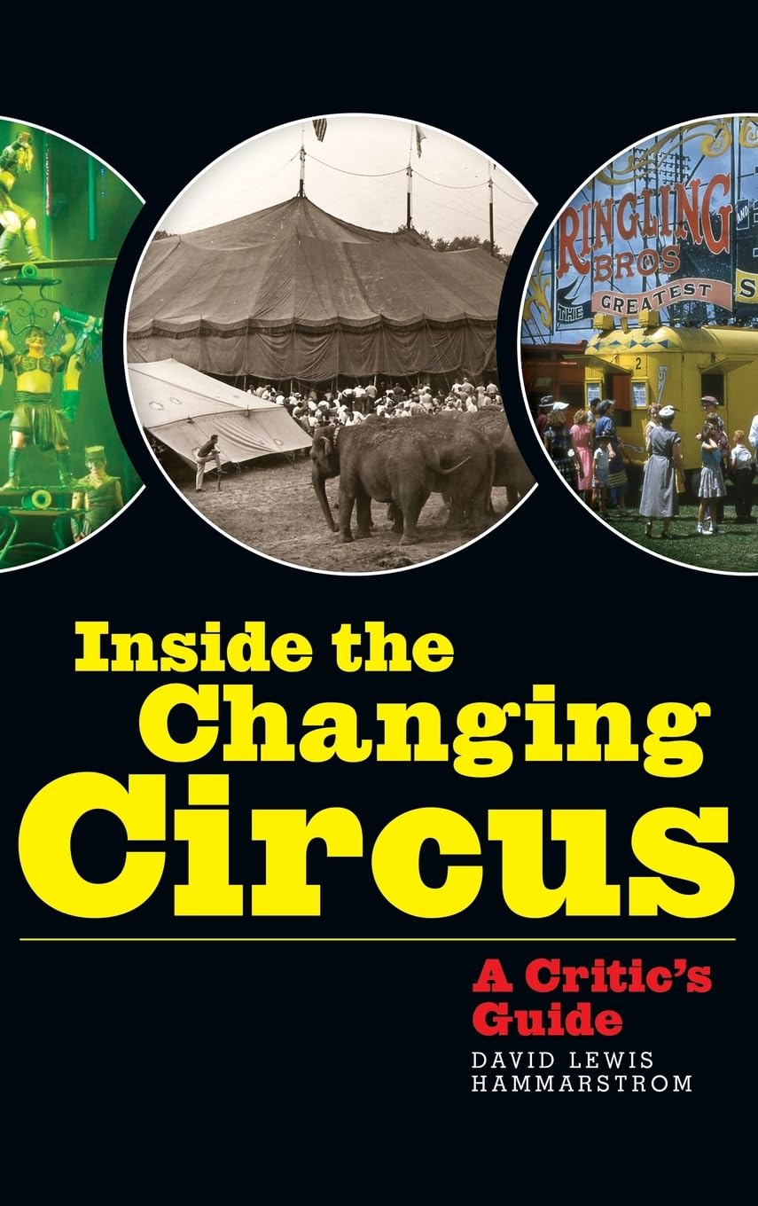 Inside the Changing Circus (hardback): A Critic's Guide baixar o livro de graça
