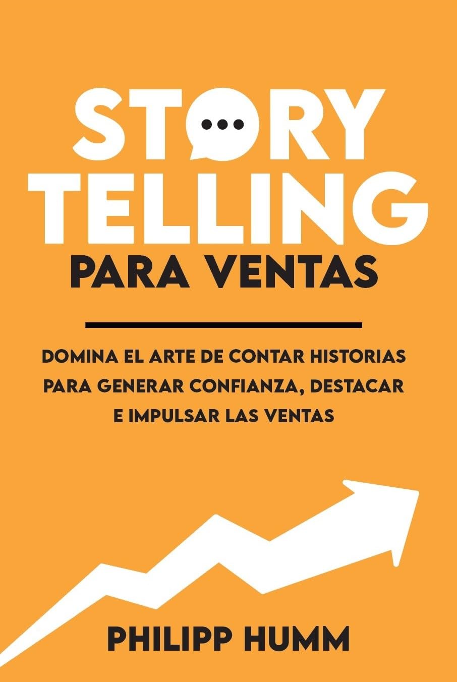 Storytelling Para Ventas: Domina el arte de contar historias para generar confianza, destacar e impulsar las ventas (Spanish Edition) baixar livro de graça